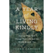 A Year of Living Kindly: Choices That Will Change Your Life and the World Around You