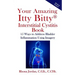 Your Amazing Itty Bitty Interstitial Cystitis Book: 15 Ways to Reduce the Symptoms & Stress Caused by Bladder Inflammation Using Imagery
