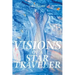 Visions of a Star Traveler