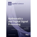 Mathematics and Digital Signal Processing