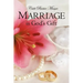 Marriage is God's Gift