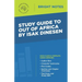 Study Guide to Out of Africa by Isak Dinesen