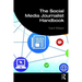 The Social Media Journalist Handbook