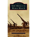 New Mexico in World War II