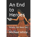 An End to Heroes: The Story of Briseis the Slave Girl