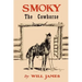 Smoky the Cowhorse: Trade Edition Without Illustrations