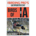 Birds of Iowa (The Birding Pro's Field Guides)
