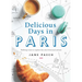 Delicious Days in Paris: Walking Tours to Explore the City's Food and Culture