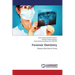 Forensic Dentistry