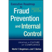Executive Roadmap to Fraud Prevention and Internal Control: Creating a Culture of Compliance