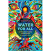 Water for All: Community, Property, and Revolution in Modern Bolivia