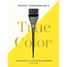 Tracey Cunningham's True Color: The Essential Hair Color Handbook
