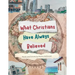 What Christians Have Always Believed