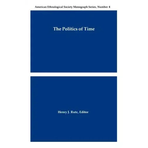 The Politics of Time