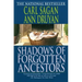 Shadows of Forgotten Ancestors