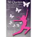 50 Quotes From Empowering Women That Could Change Your Mindset