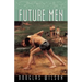 Future Men