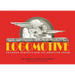 Logomotive: Railroad Graphics and the American Dream