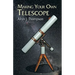 Making Your Own Telescope