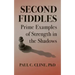 Second Fiddles: Prime Examples of Strength in the Shadows