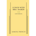 Lunch with Mrs. Baskin