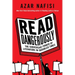 Read Dangerously: The Subversive Power of Literature in Troubled Times