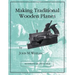Making Traditional Wooden Planes