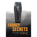 Family Secrets