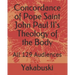 Concordance of Pope Saint John Paul II's Theology of the Body: All 129 Audiences