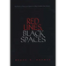 Red Lines, Black Spaces: The Politics of Race and Space in a Black Middle-Class Suburb