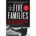 Five Families: The Rise, Decline, and Resurgence of America's Most Powerful Mafia Empires