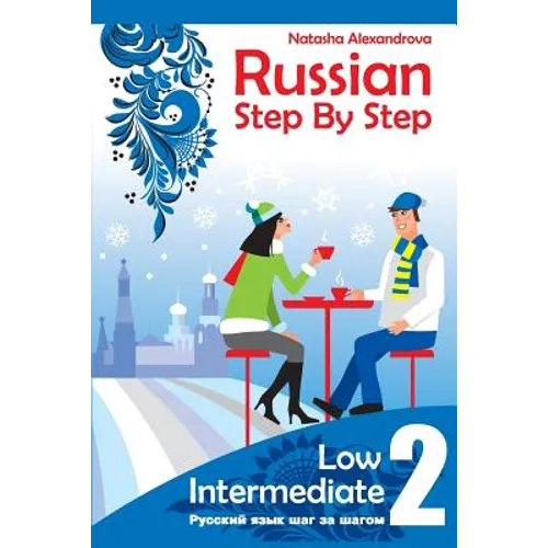 Russian Step By step, Low Intermediate: Level 2 with Audio Direct Download