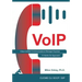 VoIP: Cisco Unified Communications Manager Express: A Hands-On Approach