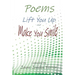 Poems to Lift You Up and Make You Smile