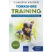 Yorkshire Training - Dog Training for your Yorkshire Terrier puppy