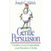 Gentle Persuasion: Creative Ways to Introduce Your Friends to Christ