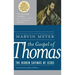 The Gospel of Thomas: The Hidden Sayings of Jesus