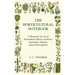 The Horticultural Notebook - A Manual for the Use of Horticultural Advisers, Gardeners, Nurserymen, Students, and all Horticulturists
