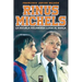 RInus Michels: La escuela holandesa llega al Barça