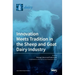 Innovation Meets Tradition in the Sheep and Goat Dairy Industry