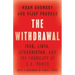 The Withdrawal: Iraq, Libya, Afghanistan, and the Fragility of U.S. Power