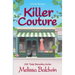 Killer Couture: A Small-Town Cozy Mystery