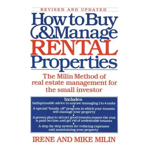 How to Buy and Manage Rental Properties
