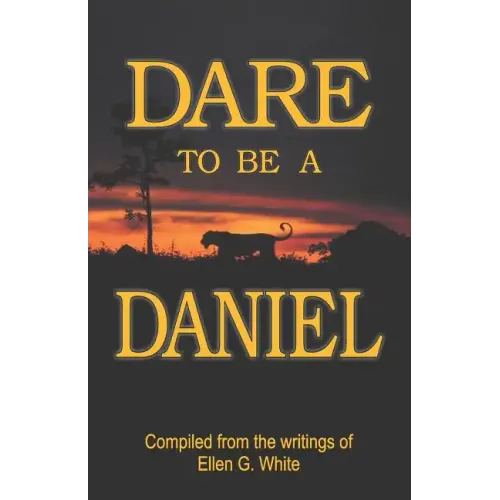 Dare to Be a Daniel