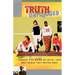 Truth Unplugged: Guys