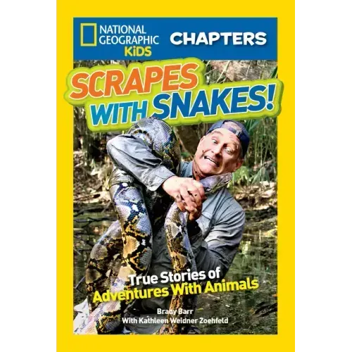 Scrapes with Snakes: True Stories of Adventures with Animals