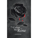 The Colour of the Rose
