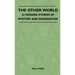 The Other World - 25 Modern Stories Of Mystery And Imagination