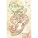 The Fetching of Spring