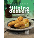 Decadent Filipino Dessert Cookbook: Some Delectable Filipino Dessert Recipes That You Should Try!